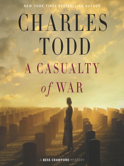 Title details for A Casualty of War by Charles Todd - Wait list